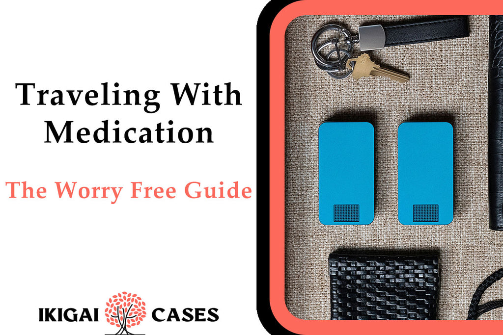 How to Travel With Medication Worry Free